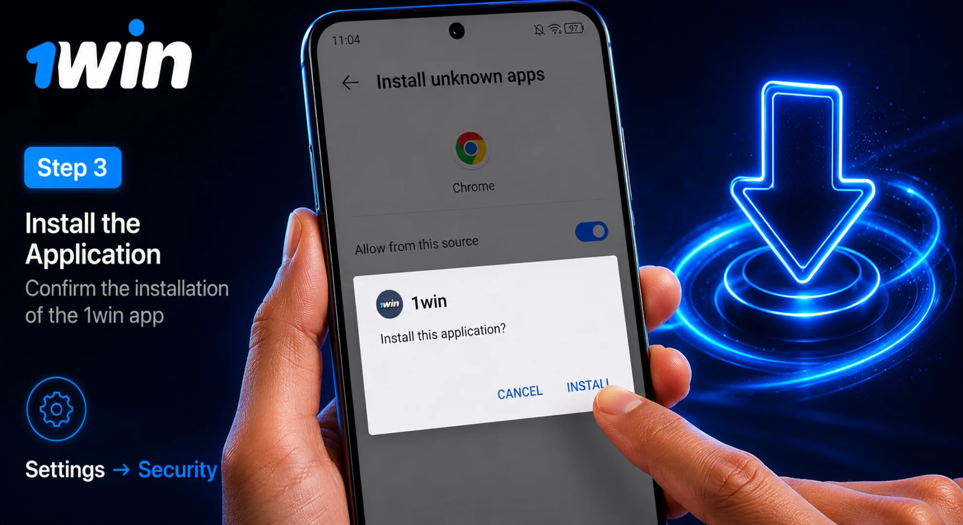 Run downloaded 1win apk file and confirm installation